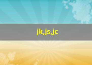 jk,js,jc