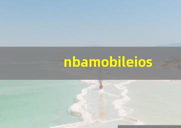 nbamobileios